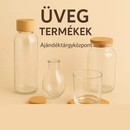 Üveg termékek