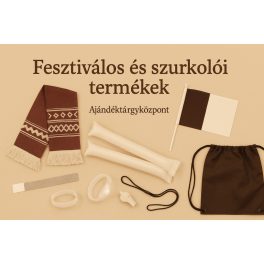 Fesztiválos és Szurkolói termékek