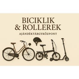 Biciklik & Rollerek